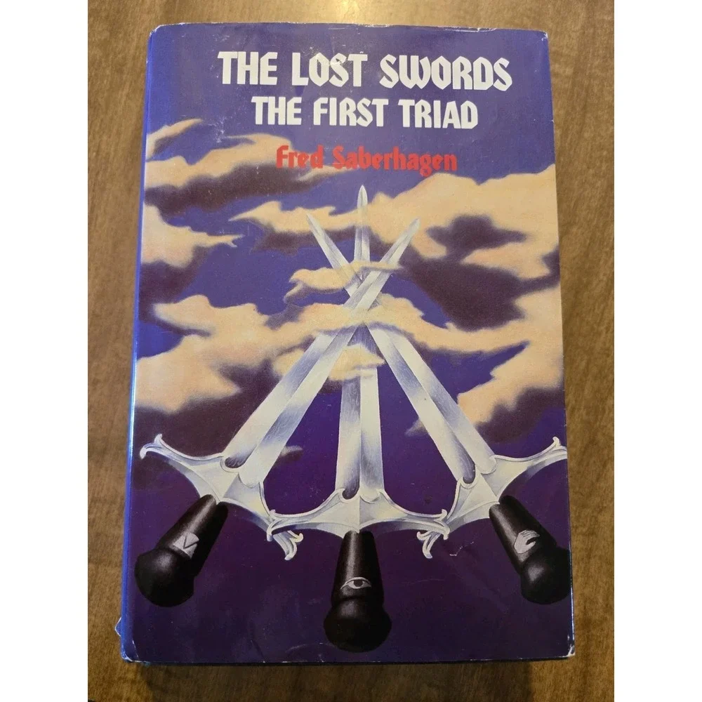 The Lost Swords Complete Series Fred Saberhagen 3 HCDJ Lot Set Triad Endgame